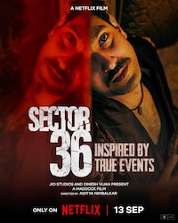 sector-36-movie-review State Digest Sector 36 Movie Review: Sector 36 delivers a thrilling cinematic experience that keeps you on the edge of your seat. With its top-notch performances and a plot full of suspense, this film effortlessly blends intense moments with deep drama. While I won’t reveal too many details, Sector 36 shines through its gripping storyline and exceptional performances, making it a unique standout in the thriller genre.