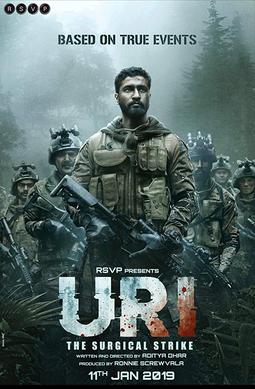 URI-New poster The State digest Major Vihaan Singh Shergill of the Indian Army leads a covert operation against a group of militants who attacked a base in Uri, Kashmir, in 2016 and killed many soldiers.